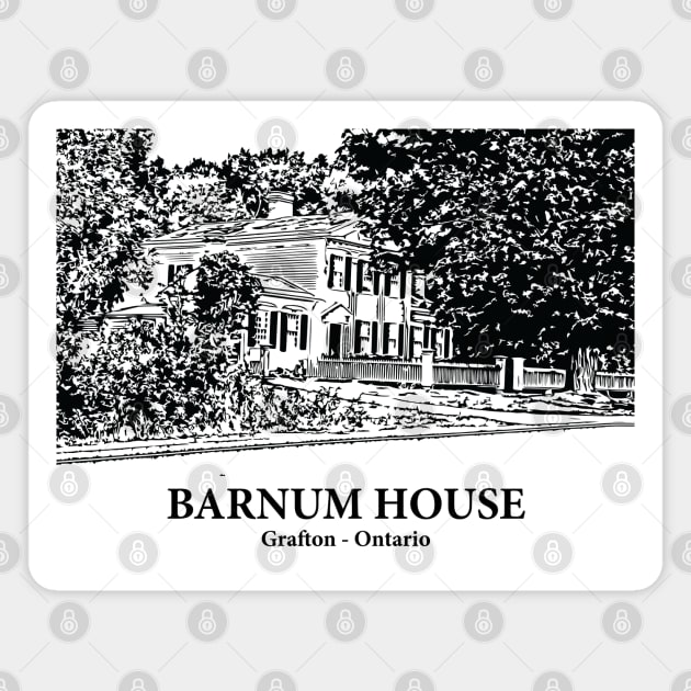 Barnum House - Grafton ON Magnet by Lakeric